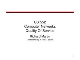 CS 552 Computer Networks Quality Of Service