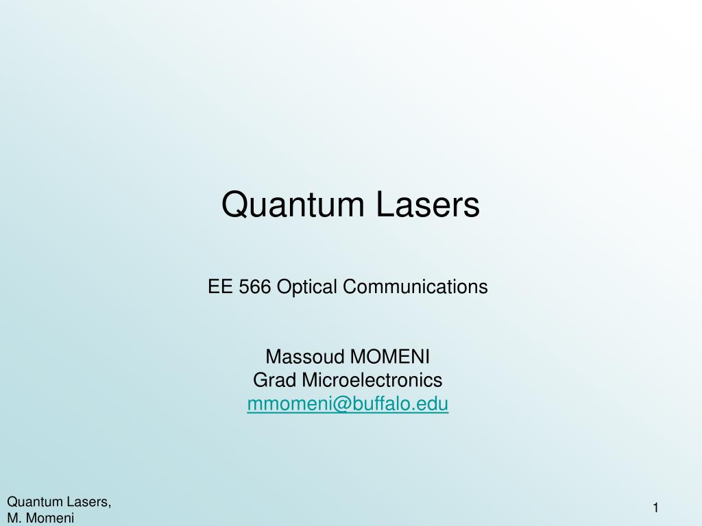 PPT - Quantum Lasers PowerPoint Presentation, free download - ID:417394