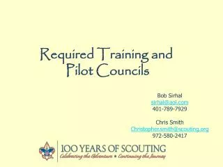 Required Training and Pilot Councils