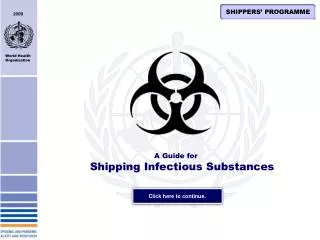 A Guide for Shipping Infectious Substances