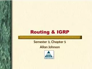 Routing &amp; IGRP