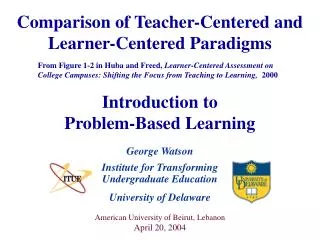 Comparison of Teacher-Centered and Learner-Centered Paradigms
