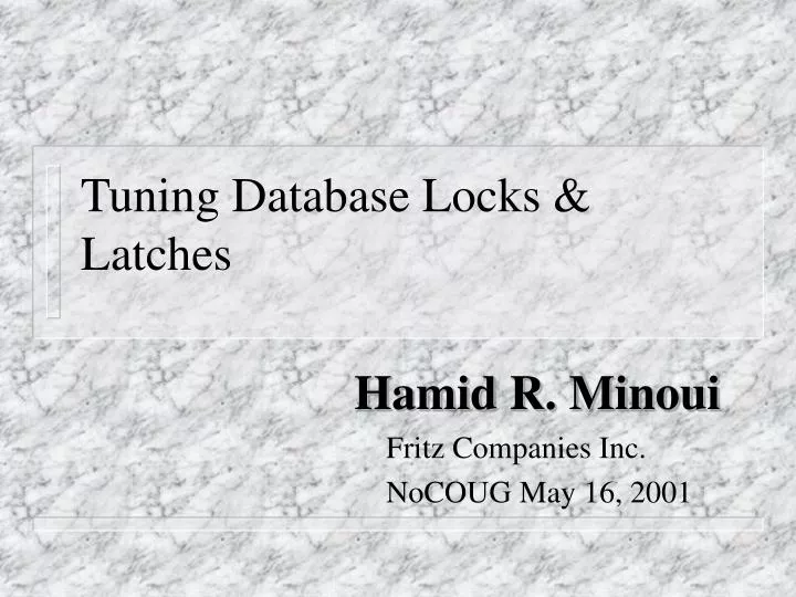 tuning database locks latches