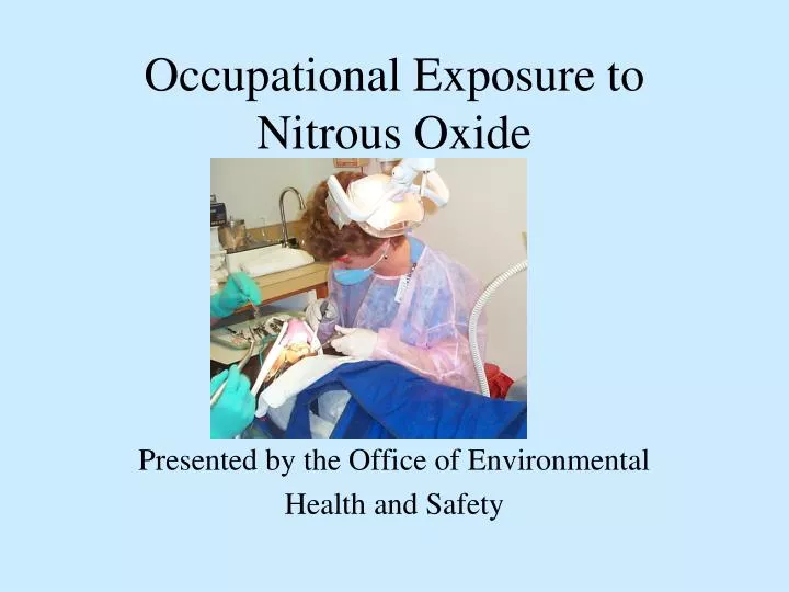 occupational exposure to nitrous oxide