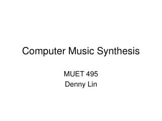 Computer Music Synthesis