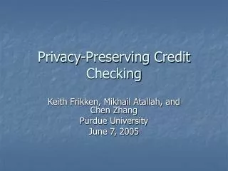 Privacy-Preserving Credit Checking