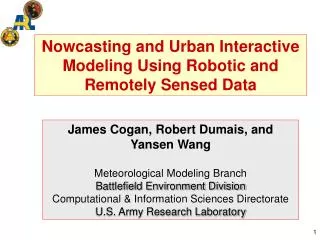 Nowcasting and Urban Interactive Modeling Using Robotic and Remotely Sensed Data