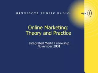 Online Marketing: Theory and Practice