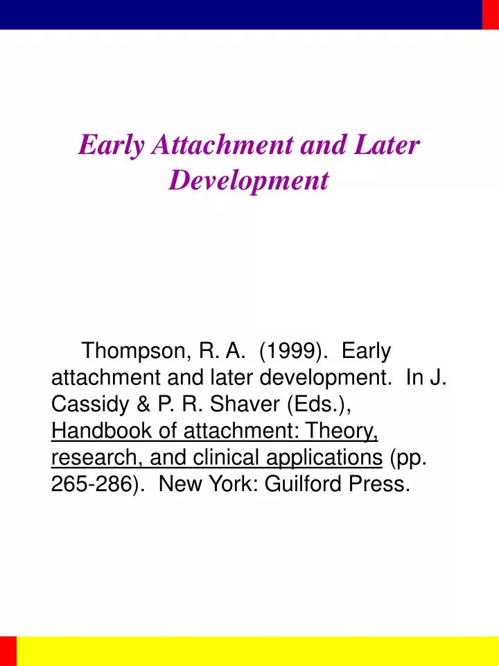 early attachment and later development