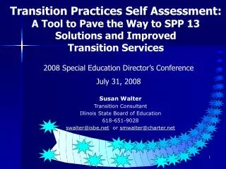 Transition Practices Self Assessment: A Tool to Pave the Way to SPP 13 Solutions and Improved Transition Services