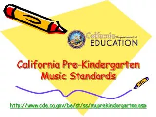 California Pre-Kindergarten Music Standards