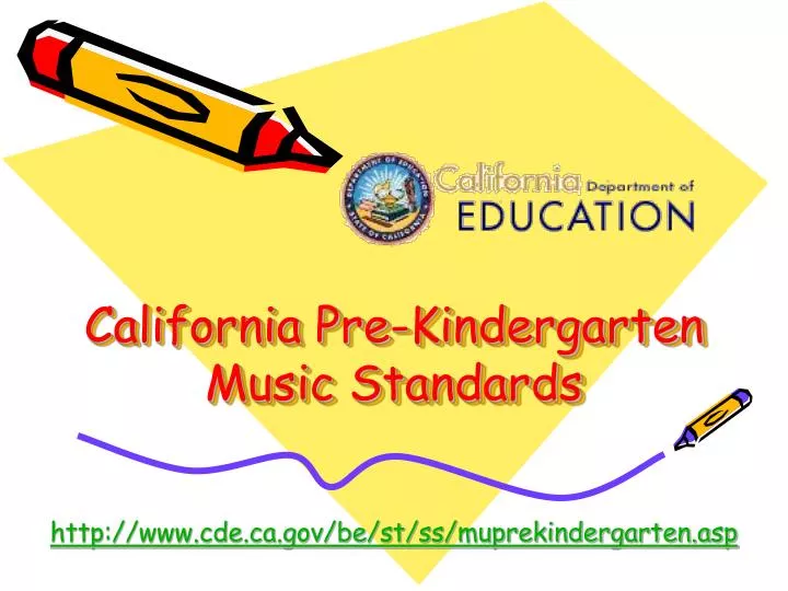 california pre kindergarten music standards