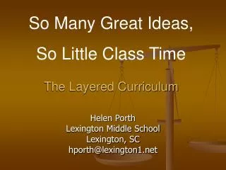 The Layered Curriculum