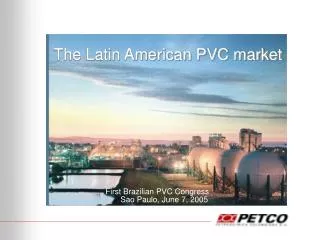 The Latin American PVC market