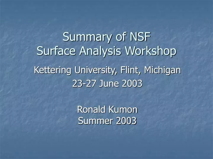 summary of nsf surface analysis workshop