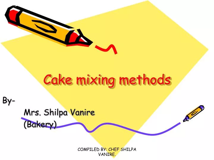 cake mixing methods