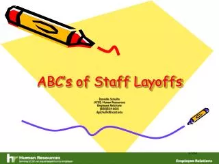 ABC’s of Staff Layoffs