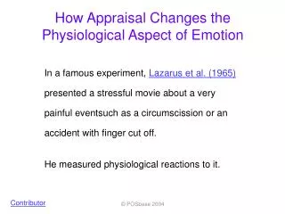 How Appraisal Changes the Physiological Aspect of Emotion