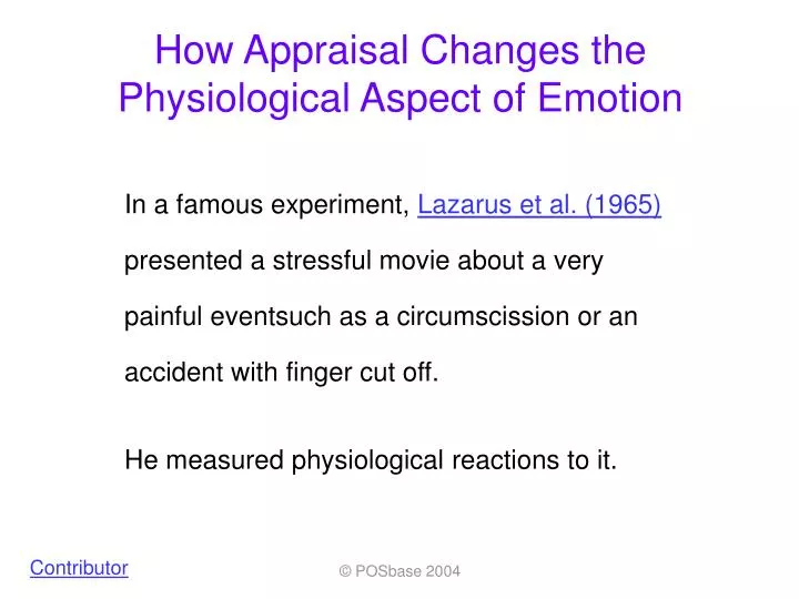how appraisal changes the physiological aspect of emotion