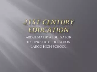 21st Century Education