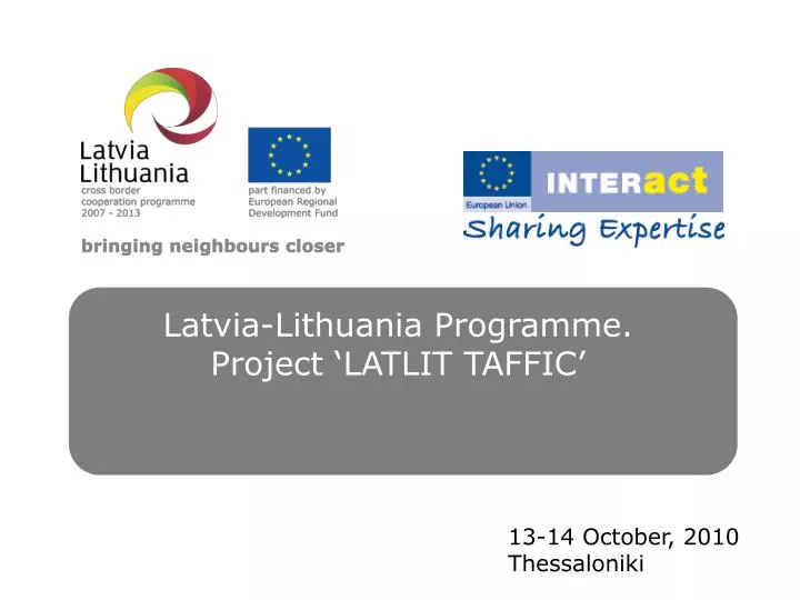 latvia lithuania programme project latlit taffic