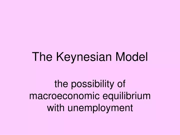 the keynesian model