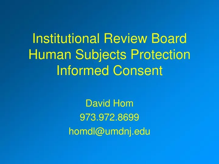 institutional review board human subjects protection informed consent