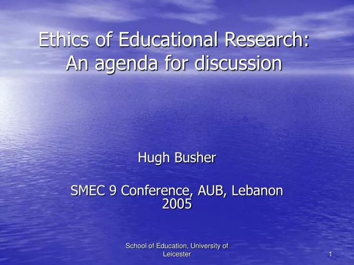 ethics of educational research an agenda for discussion
