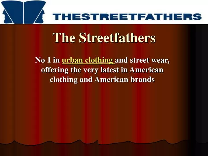 the streetfathers