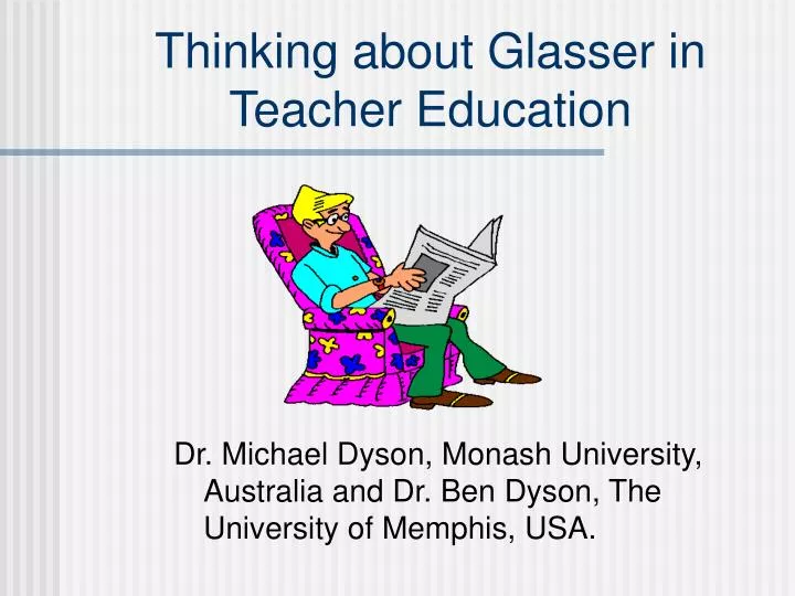 thinking about glasser in teacher education