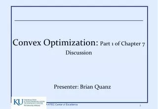 Convex Optimization: Part 1 of Chapter 7 Discussion