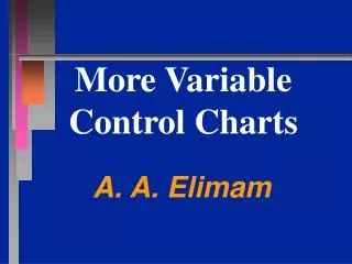 More Variable Control Charts