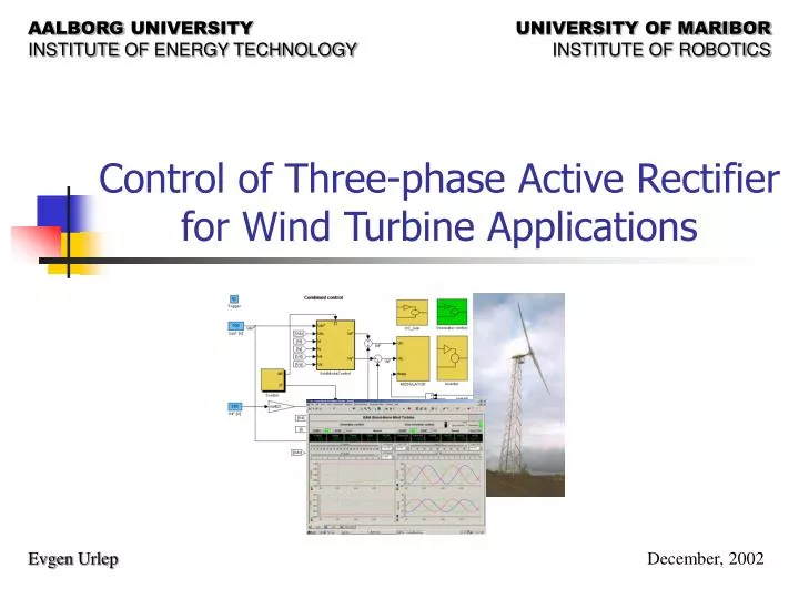 control of three phase active rectifier for wind turbine applications