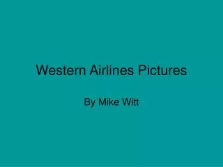 Western Airlines Pictures