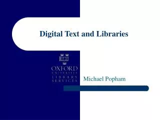 Digital Text and Libraries