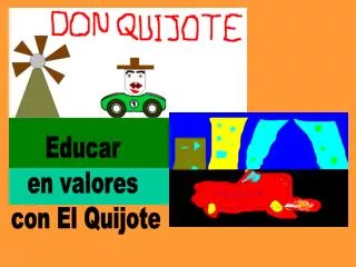 Educar en valores con El Quijote