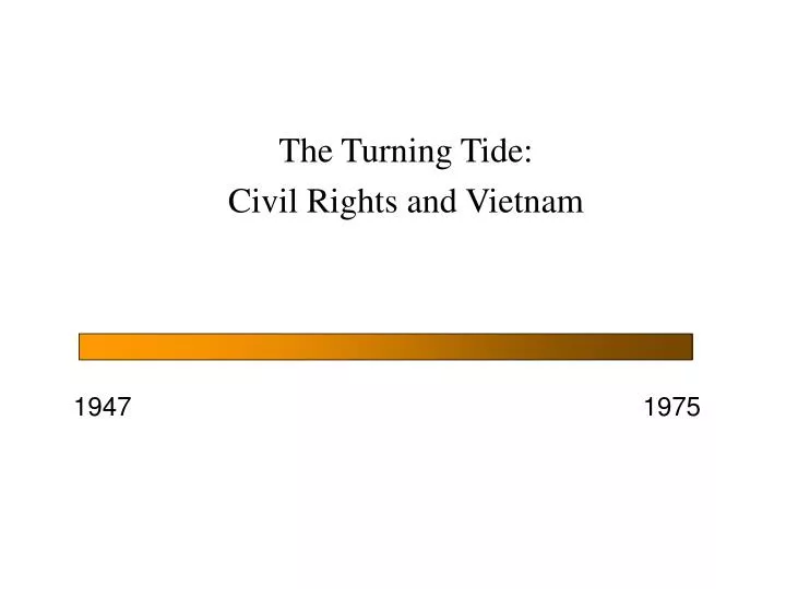the turning tide civil rights and vietnam