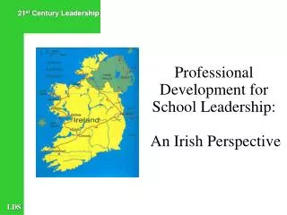 Professional Development for School Leadership: An Irish Perspective