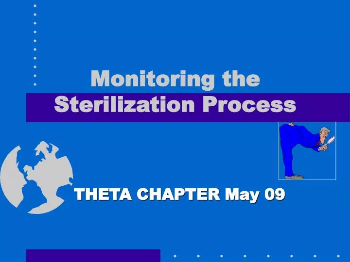 monitoring the sterilization process