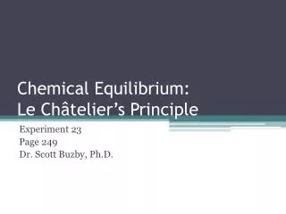 Chemical Equilibrium: Le Châtelier’s Principle