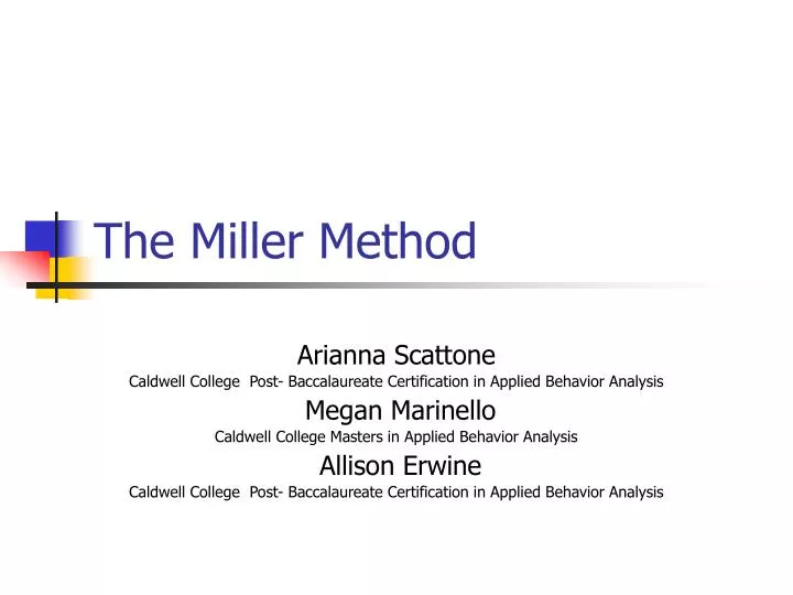the miller method