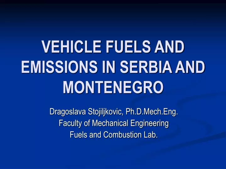 vehicle fuels and emissions in serbia and montenegro