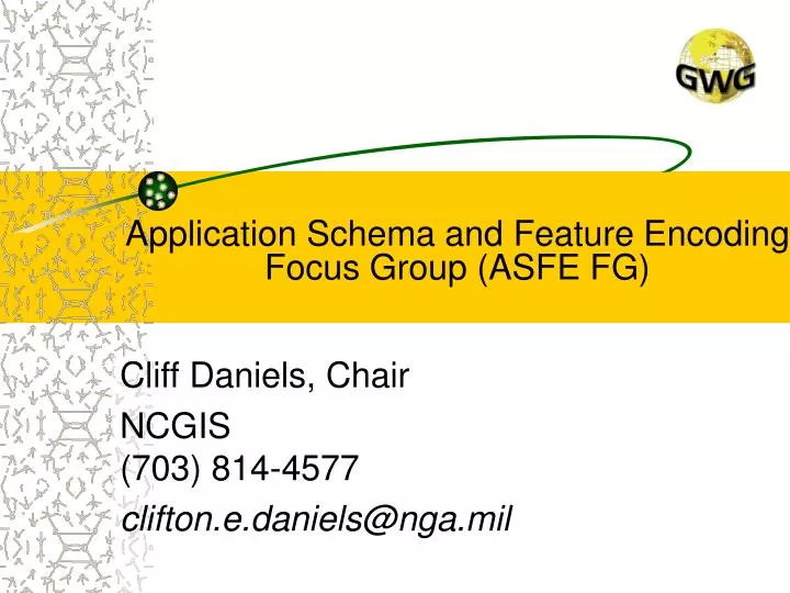 application schema and feature encoding focus group asfe fg