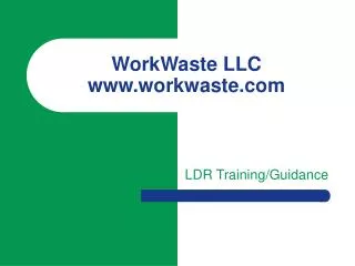 WorkWaste LLC workwaste
