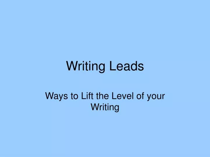 writing leads