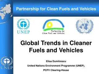 Global Trends in Cleaner Fuels and Vehicles