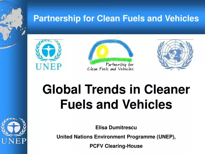 global trends in cleaner fuels and vehicles