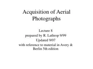 Acquisition of Aerial Photographs