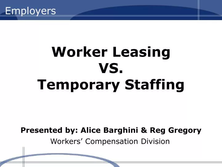 worker leasing vs temporary staffing