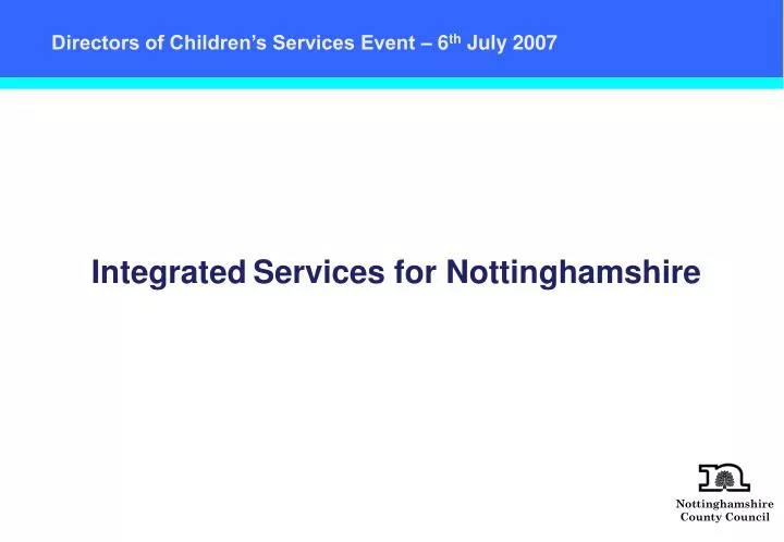directors of children s services event 6 th july 2007